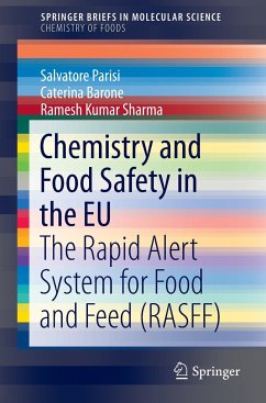 Chemistry and Food Safety in the EU - Parisi, Salvatore;Barone, Caterina;Sharma, Ramesh Kumar