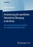 Veränderung der sportlichen Aktivität bei Übergang in die Rente