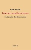 Toleranz und Intoleranz Toleranz und Intoleranz