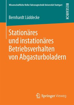 Stationäres und instationäres Betriebsverhalten von Abgasturboladern - Lüddecke, Bernhardt