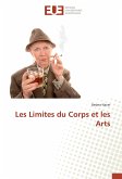 Les Limites du Corps et les Arts