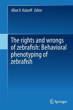 The rights and wrongs of zebrafish: Behavioral phenotyping of zebrafish