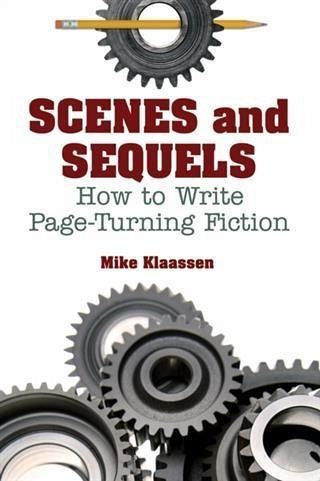 Scenes and Sequels (eBook, ePUB) Scenes and Sequels (eBook, ePUB)