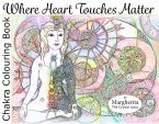 Where Heart Touches Matter (eBook, ePUB)
