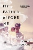 My Father Before Me (eBook, ePUB)