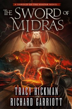 The Sword of Midras (eBook, ePUB) - Hickman, Tracy; Garriott, Richard