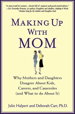 Making Up with Mom (eBook, ePUB) - Halpert, Julie; Carr, Deborah