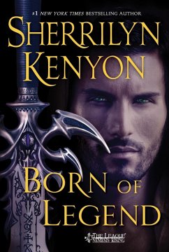 Born of Legend (eBook, ePUB) - Kenyon, Sherrilyn