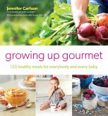 Growing Up Gourmet (eBook, ePUB)