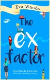 The Ex Factor (eBook, ePUB)
