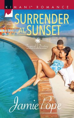 Surrender At Sunset (eBook, ePUB) - Pope, Jamie Surrender At Sunset (eBook, ePUB) - Pope, Jamie