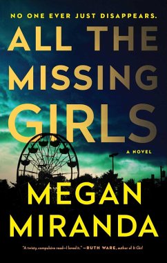 All the Missing Girls (eBook, ePUB) - Miranda, Megan