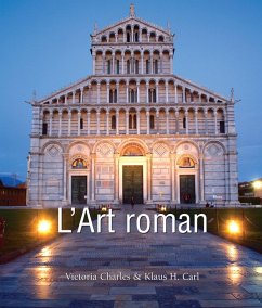 L'Art roman (eBook, ePUB) - Charles, Victoria; Carl, Klaus H.