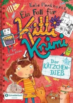 Der Kätzchen-Dieb / Ein Fall für Kitti Krimi Bd.6 - Pankhurst, Kate