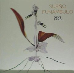 Deva sand ; Sueño funámbulo - Sand, Deva