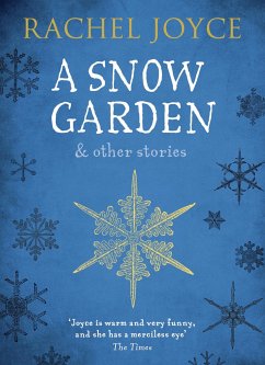 A Snow Garden and Other Stories - Joyce, Rachel