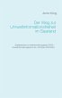 Der Weg zur Umweltinformationsfreiheit im Saarland: Saarländisches Umweltinformationsgesetz (SUIG) / Umweltinformationsgesetz (UIG) / Richtlinie 2003/4/EG