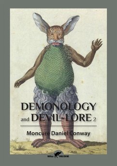 Demonology and Devil-Lore 2 - Conway, Moncure Daniel