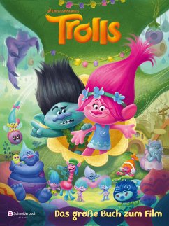 Trolls - Das große Buch zum Film - DreamWorks