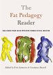 The Fat Pedagogy Reader - Bild 1