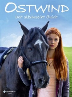 Ostwind - Der ultimative Guide - Pütz, Karin