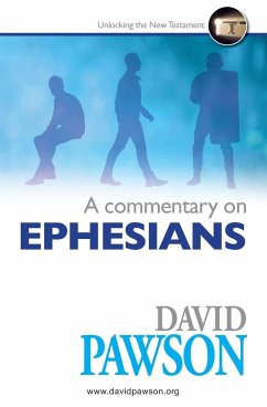A Commentary on Ephesians - Pawson, David
