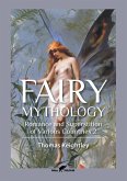 Fairy Mythology 2
