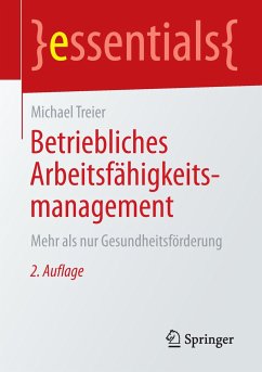 Betriebliches Arbeitsfähigkeitsmanagement - Treier, Michael