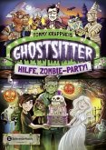 Hilfe, Zombie-Party! / Ghostsitter Bd.3