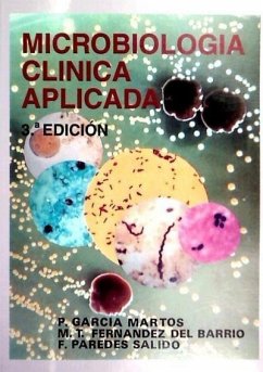 Microbiología clínica aplicada - Fernández del Barrio, María Teresa; Paredes Salido, Fernando; García Martos, Pedro; García Martos, Pedro . . . [et al.