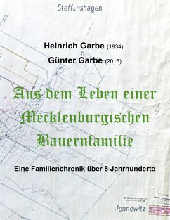 Aus dem Leben einer Mecklenburgischen Bauernfamilie (eBook, ePUB)