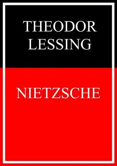 Nietzsche (eBook, ePUB) - Lessing, Theodor