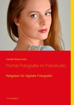 Porträt Fotografie im Fotostudio (eBook, ePUB)