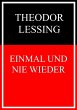 Einmal und nie wieder (eBook, ePUB) - Bild 1