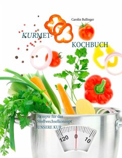 Das Kurmet-Kochbuch (eBook, ePUB) - Bullinger, Carolin