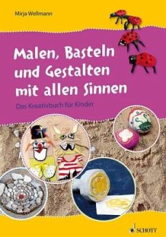 Cover Malen, Basteln und Gestalten mit allen Sinnen