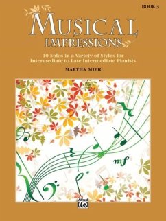 Musical Impressions, Bk 3 - Mier, Martha