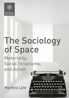 The Sociology of Space - Löw, Martina