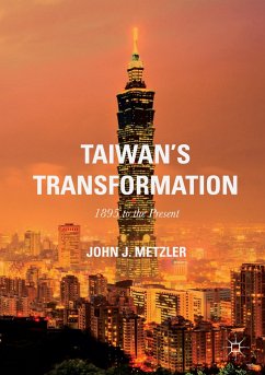 Taiwan's Transformation - Metzler, John J.