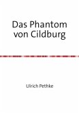 Das Phantom von Cildburg