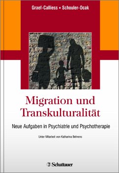 Migration und Transkulturalität: neue Aufgaben in Psychiatrie und Psychotherapie.