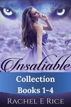 Cover Collection: Books 1-4 (Insatiable, #1) (eBook, ePUB)