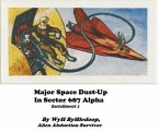 Major Space Dust-Up In Sector 687 Alpha (The Krax Chronickles, #1) (eBook, ePUB)