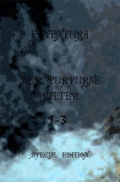 Der purpurne Ritter 1-3 Special Edition (eBook, ePUB)