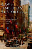 Law in American History, Volume II (eBook, ePUB) Law in American History, Volume II (eBook, ePUB)