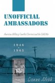 Unofficial Ambassadors (eBook, PDF)