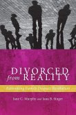 Divorced from Reality (eBook, PDF)