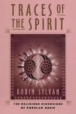 Traces of the Spirit (eBook, ePUB) Traces of the Spirit (eBook, ePUB)