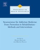 Neuroscience for Addiction Medicine: From Prevention to Rehabilitation - Methods and Interventions (eBook, ePUB)