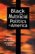 Black and Multiracial Politics in... - Bild 1